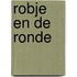 Robje en de Ronde