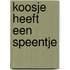 Koosje heeft een speentje