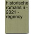 Historische romans II - 2021 - regency