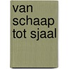 Van schaap tot sjaal door Minke van Dam