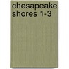 Chesapeake Shores 1-3 by Sherryl Woods