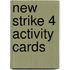 New Strike 4 Activity cards