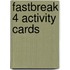 Fastbreak 4 Activity cards