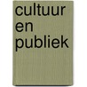Cultuur en publiek door Onbekend