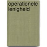 Operationele lenigheid by Maarten G. Spaander