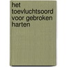 Het toevluchtsoord voor gebroken harten door Susan Anne Mason