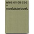 Wies en de zee – Meeluisterboek