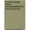 Onrechtmatige daad: aansprakelijkheid voor personen by Unknown