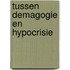 Tussen demagogie en hypocrisie