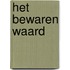 Het bewaren waard