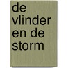 De vlinder en de storm door Walter Lucius