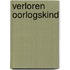 Verloren oorlogskind