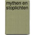 Mythen en stoplichten