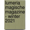 Lumeria magische magazine - winter 2021 by Klaske Goedhart