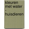 Kleuren met water - Huisdieren door Interstat