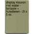 Display kleuren met water - Fantasie + Huisdieren - 2T x 5 ex.