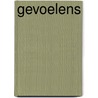 Gevoelens by Tom Dewulf