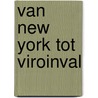 Van New York tot Viroinval door Hans Vanden Berghe