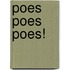 Poes poes poes!