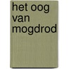 Het oog van Mogdrod door Derek Keilty