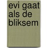 Evi gaat als de bliksem door Dana Simpson