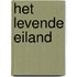 Het levende eiland