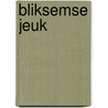 Bliksemse jeuk door Larbier