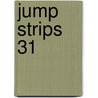 Jump STRIPS 31 by Charel Cambré