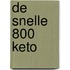 De Snelle 800 keto