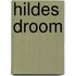 Hildes droom