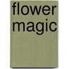 Flower Magic door Interstat