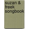 Suzan & Freek Songbook door Suzan Stortelder
