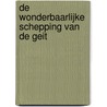 De wonderbaarlijke schepping van de geit door Nora Naber
