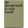 De donderwolk in mijn hoofd door Robyn Brink