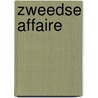 Zweedse affaire by Karen Swan
