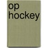 Op hockey