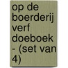 Op de Boerderij Verf Doeboek - (set van 4) by Interstat