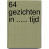 64 gezichten in ..... tijd by Dominik Odendahl-Dirnberger