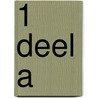 1 deel a door Dauw Ann