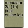 Meridiaan 2A (1u) (incl. online ICT) door Goyvaerts