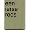 Een Ierse roos door Nora Roberts