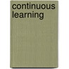 Continuous Learning door Bart de Best