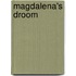 Magdalena's droom
