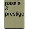 Passie & prestige by Cathy Williams