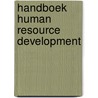 Handboek Human Resource Development door Rob Poell