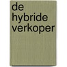 De hybride verkoper door Kathleen Cools