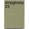 StripGlossy 23 by Margreet de Heer