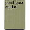 Penthouse Zuidas door Sjoerd Zuidzee