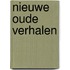 Nieuwe oude verhalen