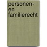 Personen- en Familierecht door B.A.H.M. Boelens